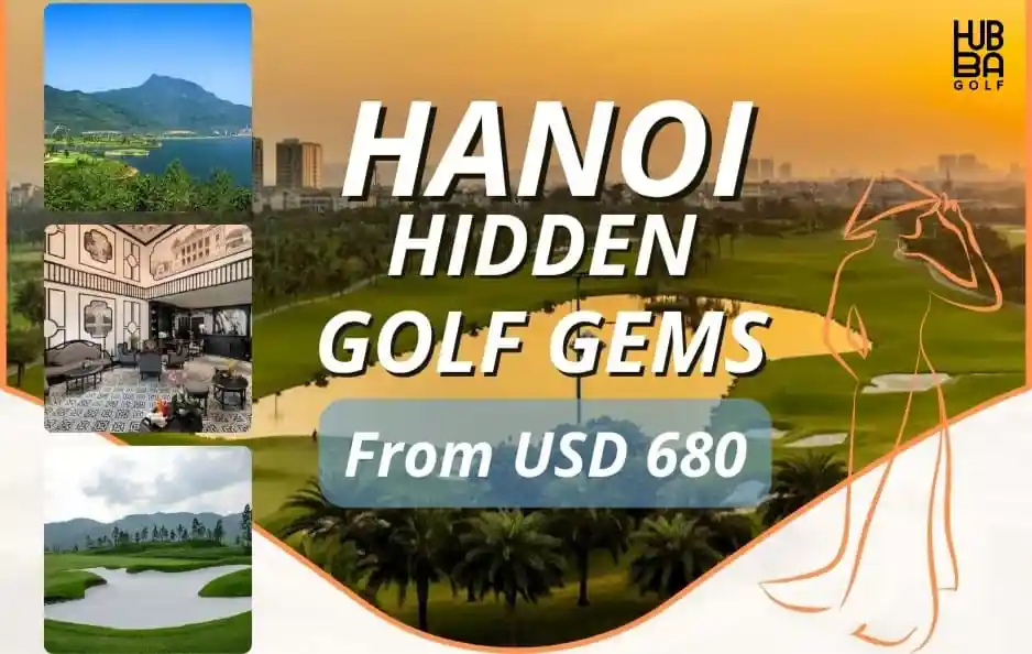 Hanoi’s Hidden Golf Gems
